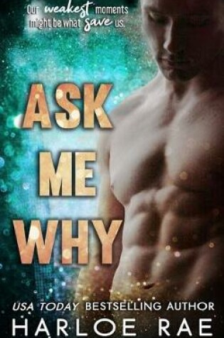 Cover of Ask Me Why