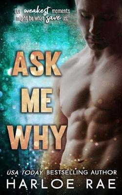 Book cover for Ask Me Why