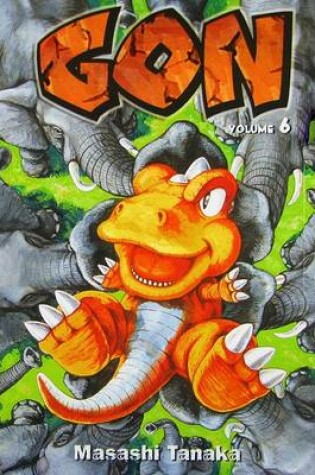 Cover of Gon, Volume 6