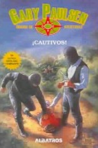 Cover of Cautivos!