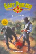 Cover of Cautivos!