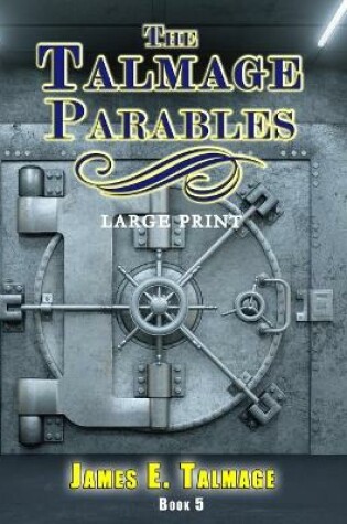 Cover of The Talmage Parables - Large Print