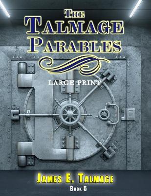 Book cover for The Talmage Parables - Large Print