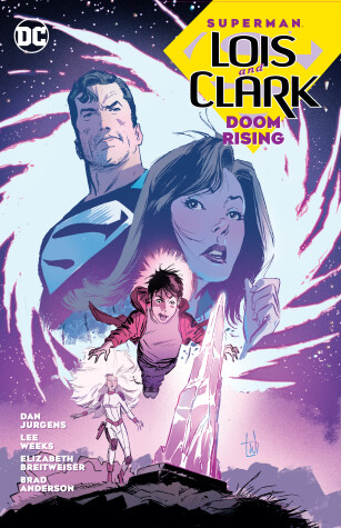 Book cover for Superman: Lois and Clark: Doom Rising