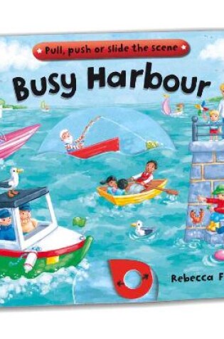 Cover of Busy Books: Busy Harbour