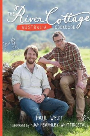 Cover of The River Cottage Australia Cookbook