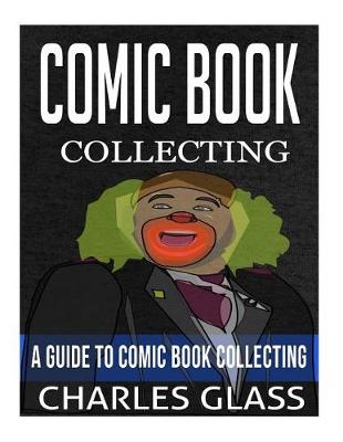 Book cover for Comic Book Collecting