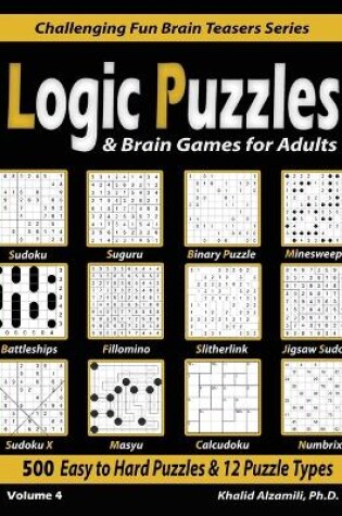 Cover of Logic Puzzles & Brain Games for Adults