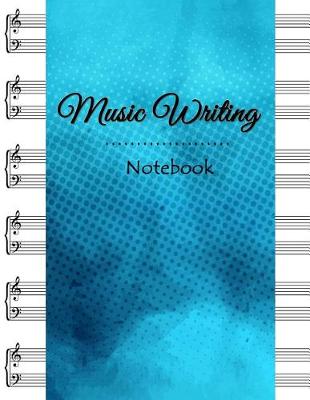 Book cover for Music Writing Notebook