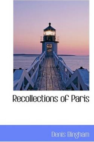 Cover of Recollections of Paris