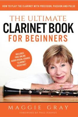 Book cover for The The Ultimate Clarinet Book for Beginners