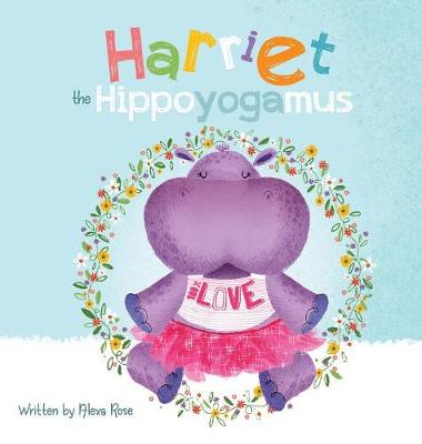 Cover of Harriet the Hippoyogamus