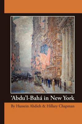 Book cover for 'Abdu'l-Baha in New York