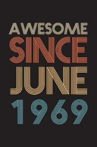Cover of Awesome Since June 1969