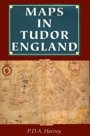 Cover of Maps in Tudor England