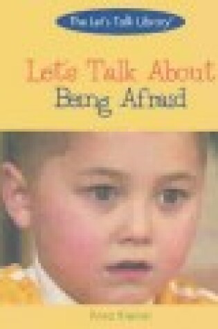 Cover of Let's Talk about Being Afraid