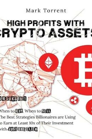 Cover of High Profits with Crypto Assets [6 Books in 1]