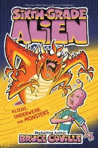 Cover of Aliens, Underwear, and Monsters