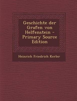 Book cover for Geschichte Der Grafen Von Helfenstein