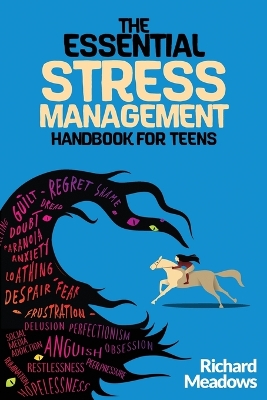 Book cover for The Essential Stress Management Handbook for Teens