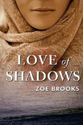 Cover of Love of Shadows