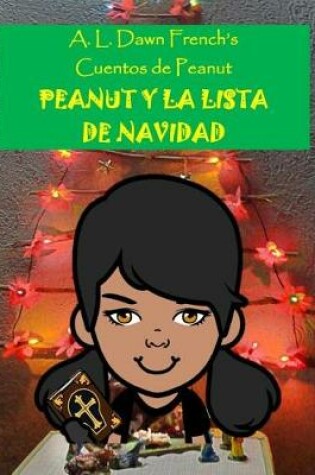 Cover of Peanut y La Lista de Navidad