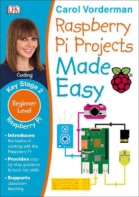 Book cover for Raspberry Pi Projects Made Easy, Ages 7-11 (Key Stage 2)