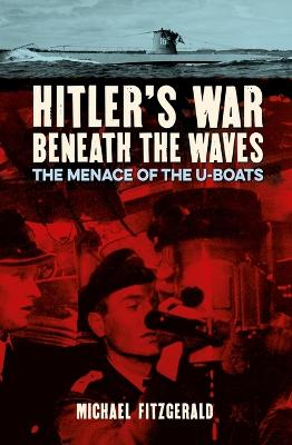 Book cover for Hitler's War Beneath the Waves
