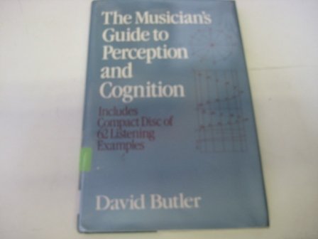 Book cover for The Musician's Guide to Perception and Cognition