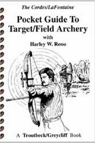 Cover of Pocket Guide to Target/Field Archery