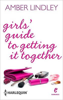 Book cover for Girls' Guide to Getting It Together