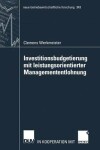 Book cover for Investitionsbudgetierung mit leistungsorientierter Managemententlohnung