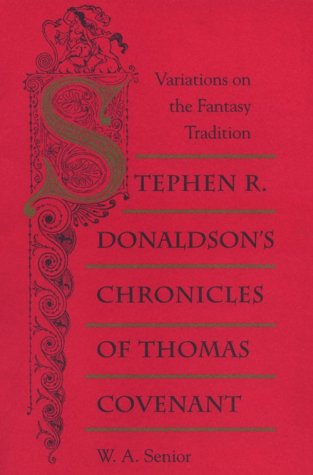 Book cover for Stephen R.Donaldson's "Chronicles of Thomas Covenant"