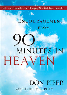 Book cover for Encouragement from 90 Minutes in Heaven