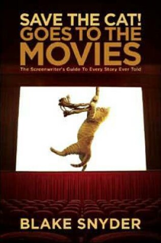 Cover of Save the Cat! Goes to the Movies
