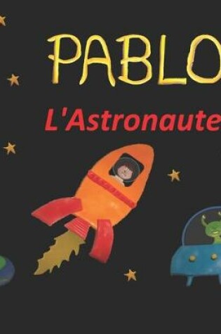 Cover of Pablo l'Astronaute