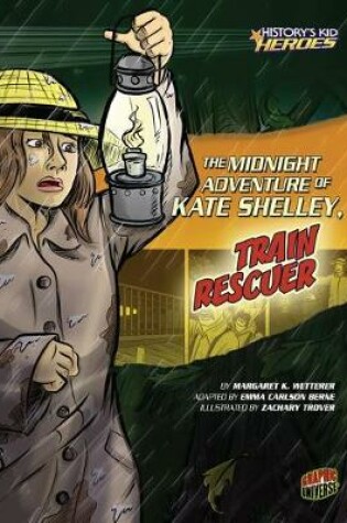 Cover of The Midnight Adventure of Kate Shelley, Train Rescuer