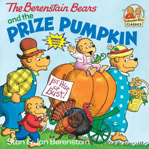 Book cover for The Berenstain Bears and the Prize Pumpkin