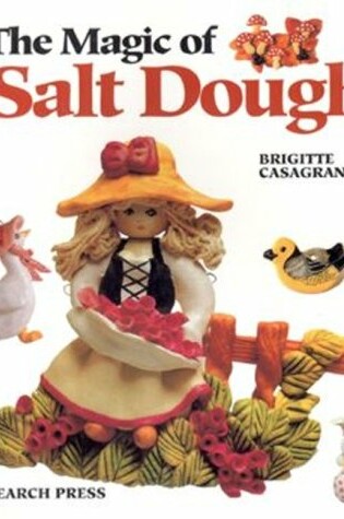 Cover of The Magic of Salt Dough