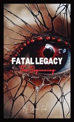 Book cover for Fatal Legacy