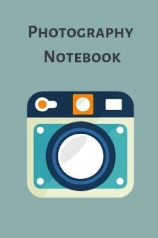 Cover of Photography Notebook