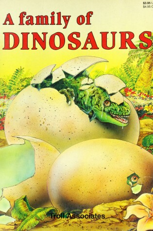 Cover of A Family of Dinosaurs