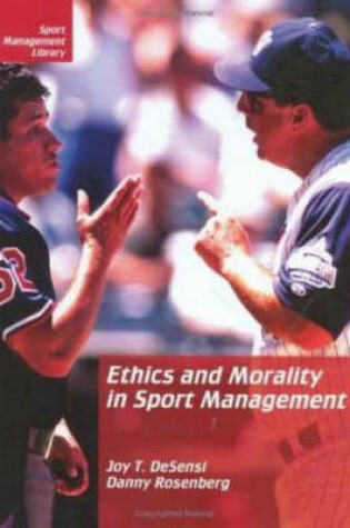 Cover of Ethics & Morality in Sport Management, 2nd Edition