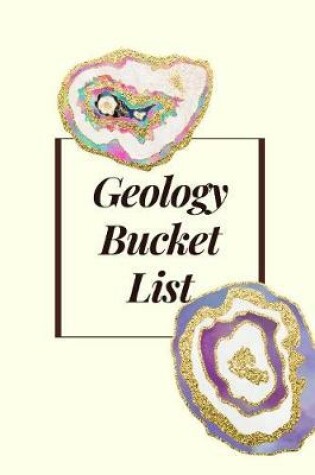 Cover of Geology Bucket List