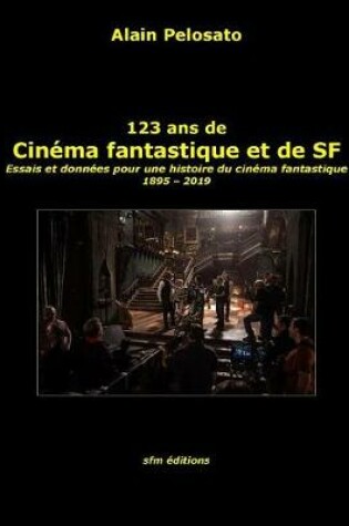 Cover of 123 ans de cinéma fantastique et de SF