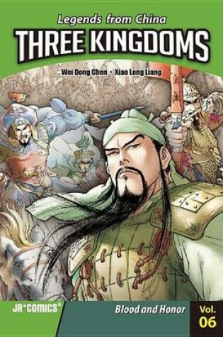 Cover of Three Kingdoms Volume 06: Blood and Honor