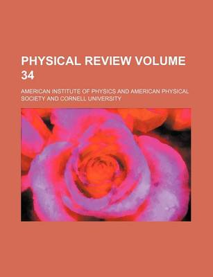 Book cover for Physical Review Volume 34