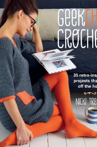 Cover of Geek Chic Crochet