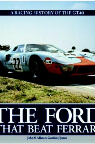 Cover of The Ford That Beat Ferrari