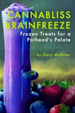 Cover of Cannabliss Brainfreeze